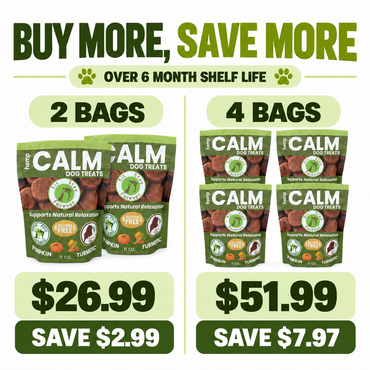 promo image showing savings o Sit Stay Forever Hemp Calm  by bundling into 2 packs and 4 packs 